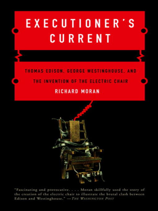 Title details for Executioner's Current by Richard Moran - Available